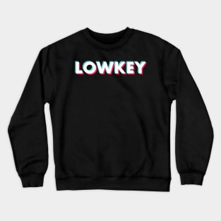 LowKey Glitch White Crewneck Sweatshirt